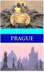 Blue Guides: Prague by Jasper Tilbury (2004, Trade Paperback)