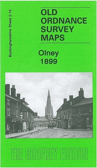 Olney 1899 Buckinghamshire Sheet 2.15 by Barrie Trinder
