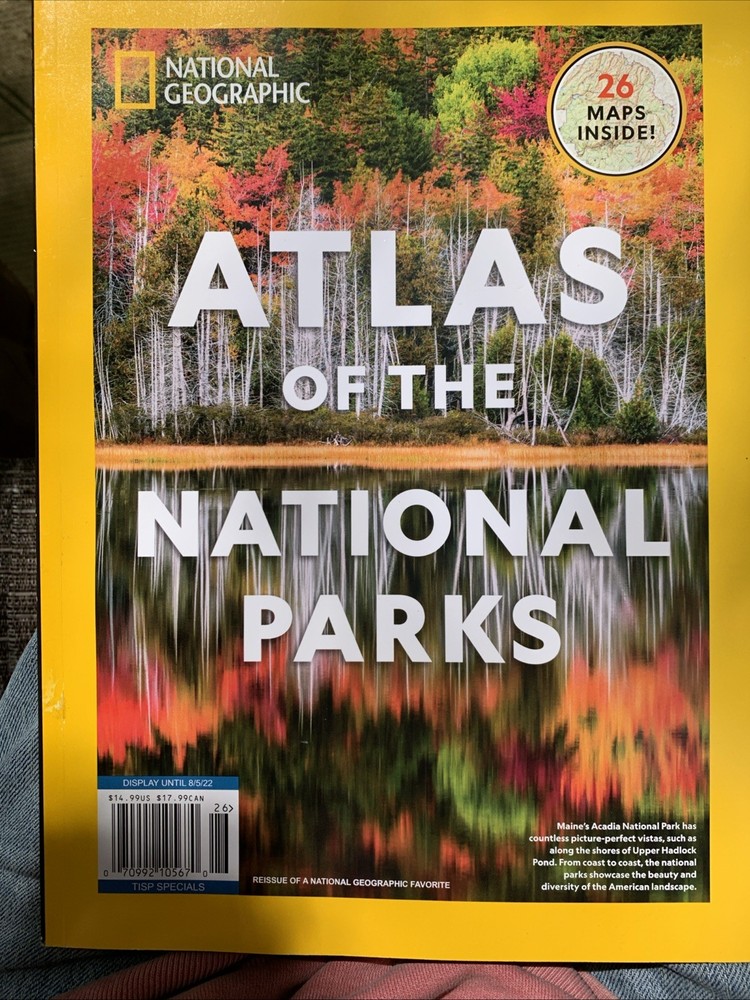 Atlas of the National Parks – National Geographic Special Edition Magazine 2022
