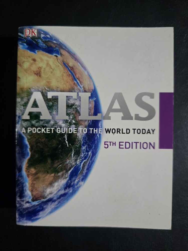 Atlas: A Pocket Guide to the World Today by DK – Paperback
