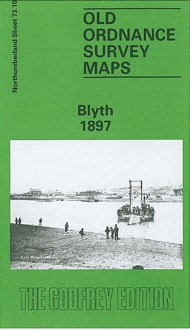 Blyth 1897 or 1921 Northumberland Sheets 73.10 or 78.03