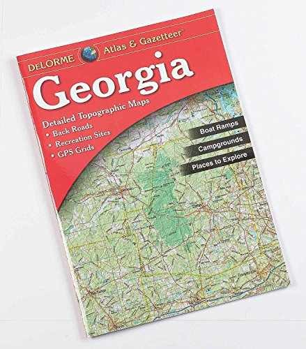 Georgia Atlas & Gazetteer – Paperback, by Rand McNally; Delorme – Very Good