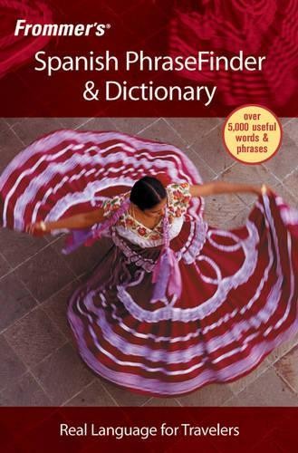 Frommer?s® Spanish PhraseFinder & Diction…, Frommer?s