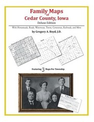 Family Maps of Cedar County, Iowa (Paperback or Softback)