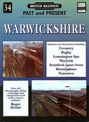 British Railways Past and Present: No 34 Warwickshire (The Nostalgia Collection)