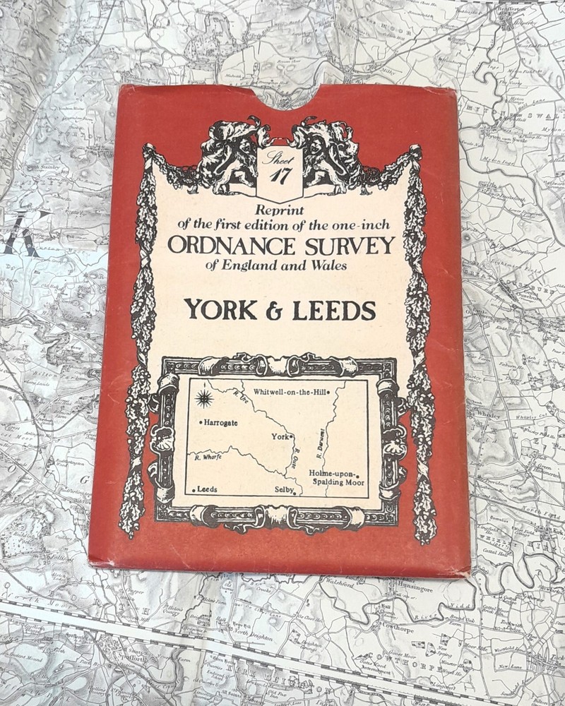 York & Leeds. Reprint of the first edition One-Inch OS map. Sheet 17. Yorkshire