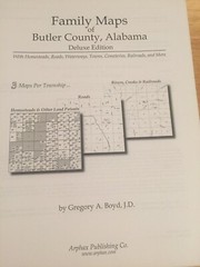 Family Maps of Butler County Alabama Genealogy Deluxe Edition Gregory Boyd