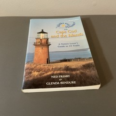Walks And Rambles On Cape Cod And The Islands: A Nature Lover’s Guide To 35…