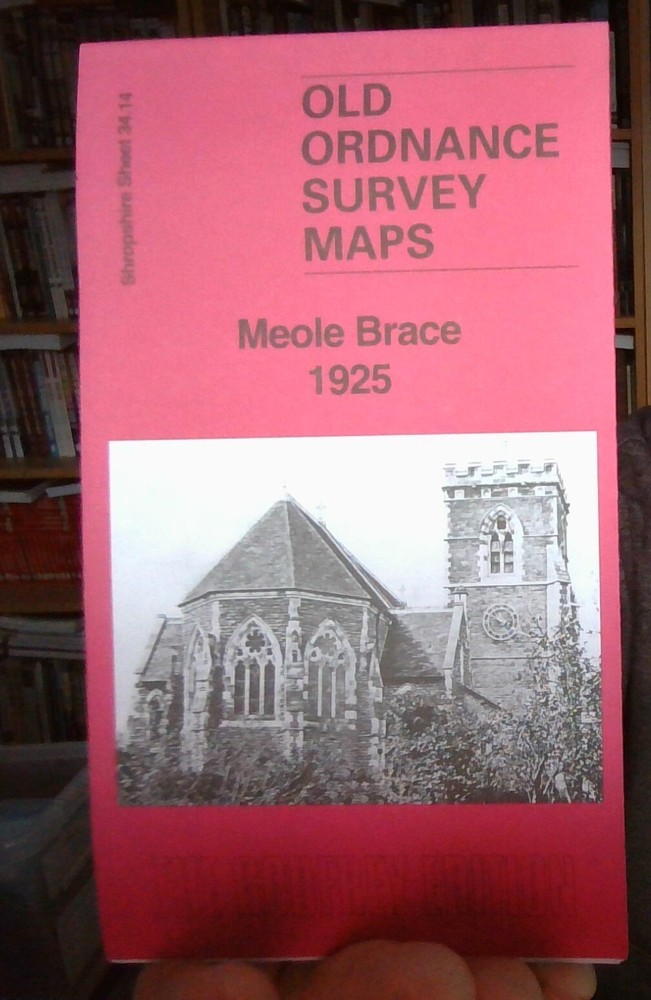 MAP OF Meole Brace 1925 Shropshire Sheet 34.14 NEW 9781787217744