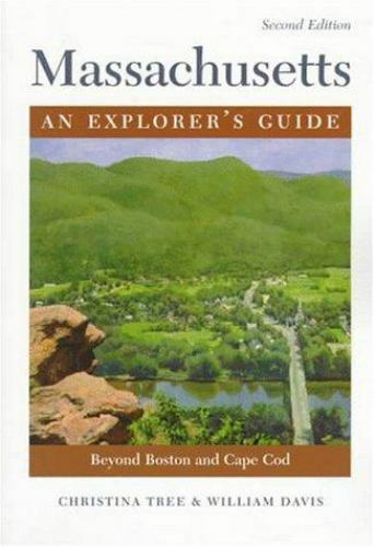 Massachusetts: An Explorer’s Guide, 2nd Edition