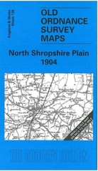 North Shropshire Plain 1904 One Inch Sheet 138 by Derrick Pratt