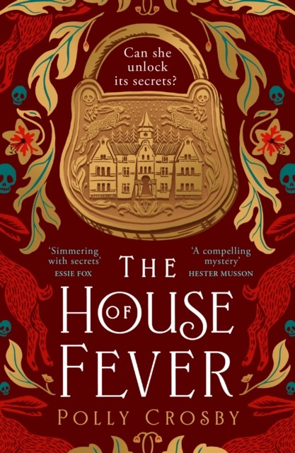 The House of Fever by Polly Crosby (Paperback Book)