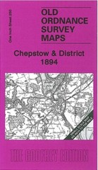 Chepstow & District 1894 One Inch Sheet 250 by Derrick Pratt