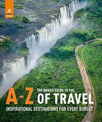 The Rough Guide to the A-Z of Travel (Inspirati, Guides..