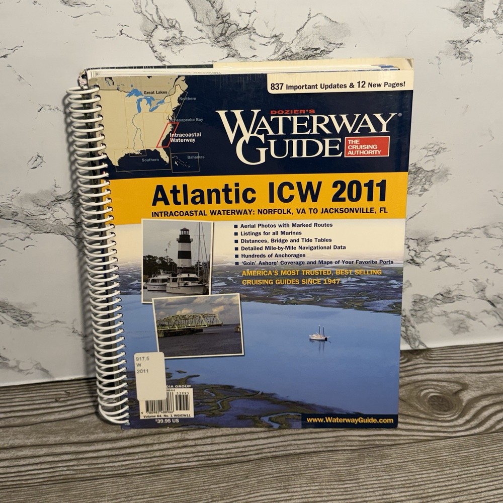Dozier’s Waterway Guide Atlantic ICW 2011 Norfolk, VA To Jacksonville, FL