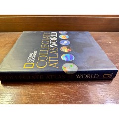 National Geographic Collegiate Atlas of the World – 2006