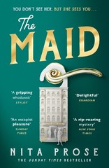 The Maid: The Sunday Times and No.1 New Y… by Prose, Nita Paperback / softback