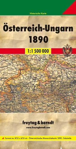 Freytag-Berndt Austria – Hungary 1890 Facsimile Historic Map 1 (Map) (UK IMPORT)