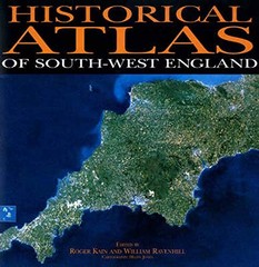 Historical Atlas of South-west England by William Ravenhill Hardback Book The