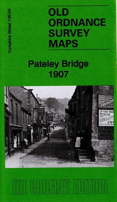 Pateley Bridge 1907 Yorkshire Sheet 135.04 by Alan Godfrey