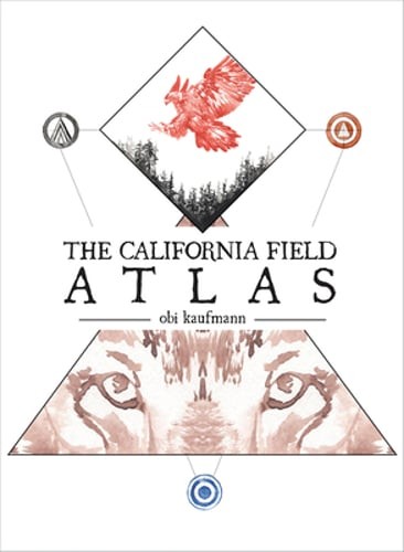 The California Field Atlas by Obi Kaufmann: Used
