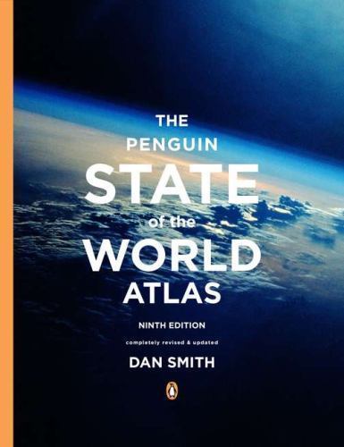 The Penguin State of the World Atlas: Ninth Edition Smith, Dan paperback Used –