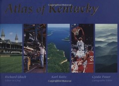 ATLAS OF KENTUCKY By Richard Ulack & Karl Raitz – Hardcover **Mint Condition**