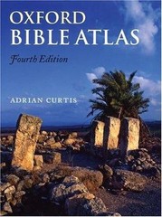 Oxford Bible Atlas by Adrian Curtis