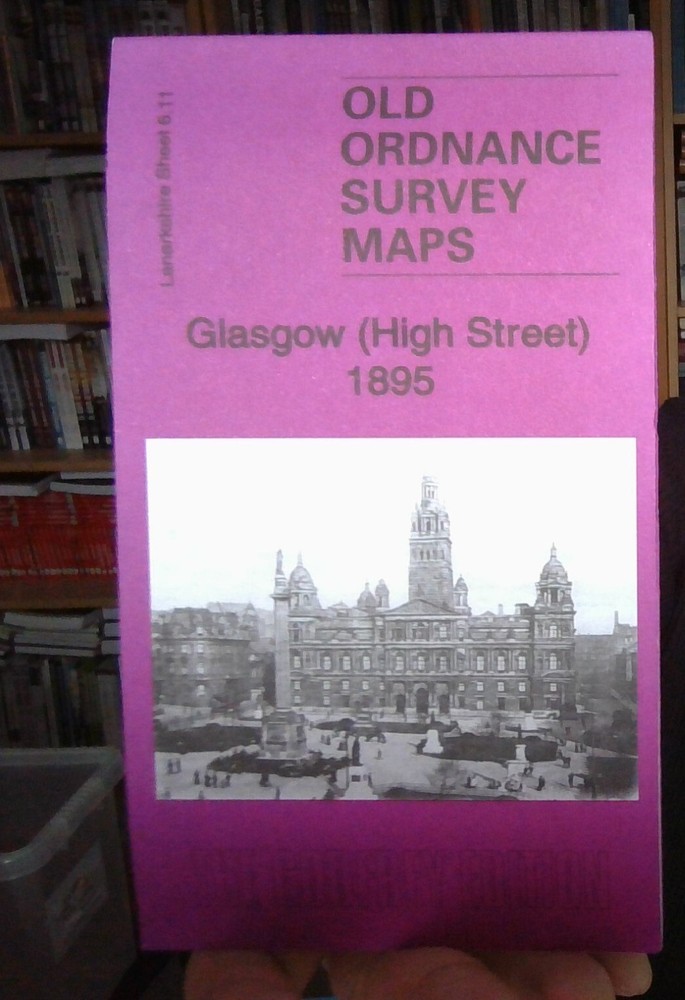 MAP OF Glasgow (High Street) 1895 NEW 9781787210370