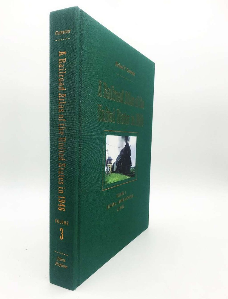 A Railroad Atlas of the United States in 1946, V 3 – Indiana, Lower Michigan, an