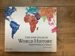 The New Atlas Of World History Global Events At A Glance