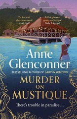 Murder on Mustique: from the author of the bestselling memoir Lady in Waiting by
