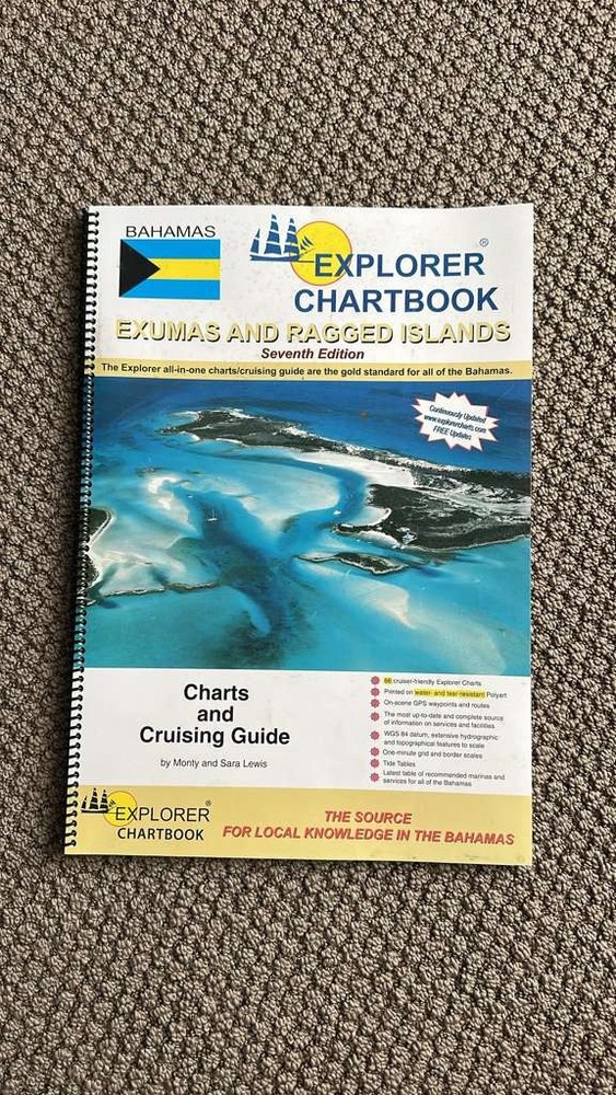 Explorer Chartbook Exumas and Ragged Islands Seventh Edition