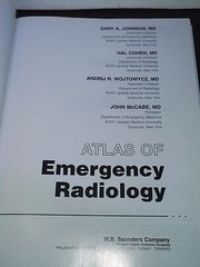 Atlas of Emergency Radiology, Johnson, Cohen, etc., 2001, Saunders – Like New