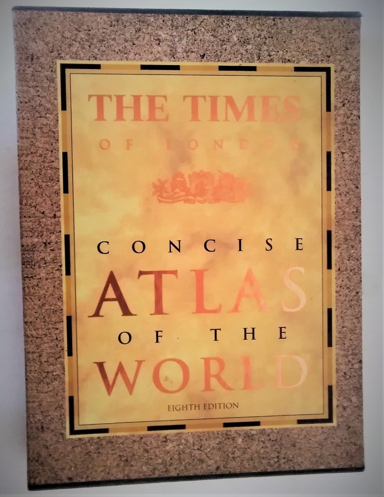 The Times of London Concise Atlas of the World Eighth Edition Hardcover & case