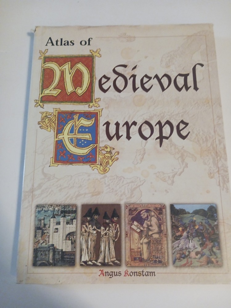 Atlas of Midieval Europe by Angus Konstam Hardcover Book
