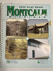 Farm & Home Publishers 2006 Plat Book Montcalm County Michigan