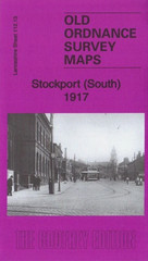 MAP OF Stockport (South) 1917 Lancashire Sheet 112.13 NEW 9781787212008