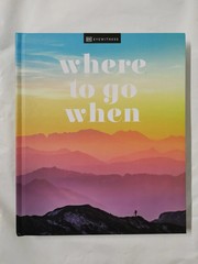 Where To Go When