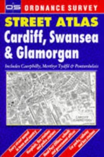 Ordnance Survey Cardiff, Swansea and Glamorgan Street Atlas (Ordnan… Paperback