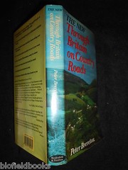 New Through Britain on Country Roads – Peter Brereton (Hardback 1988-1st) Travel