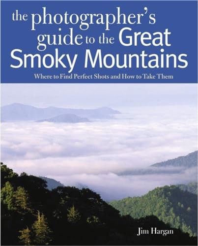 Photographing the Great Smokey – GOOD