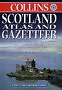 Scotland Atlas and Gazetteer By England) Collins (Firm : London