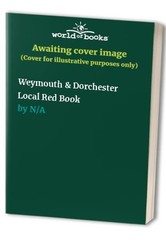 Weymouth & Dorchester Local Red Book Paperback / softback Book The Fast Free