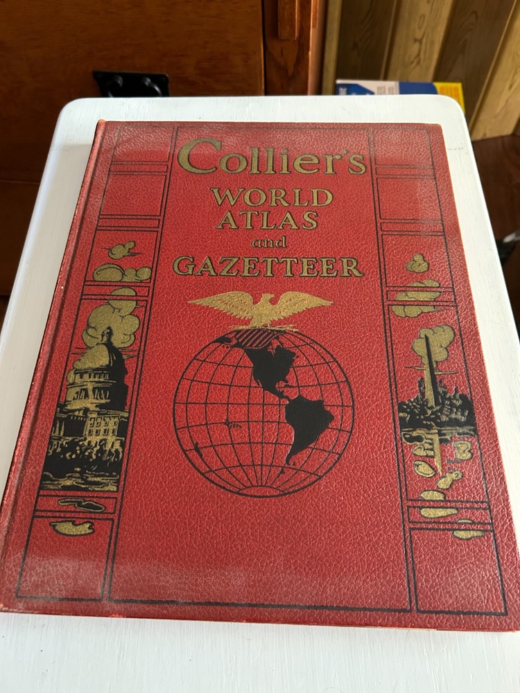 Collier’s World Atlas and Gazetter 1939 Edition