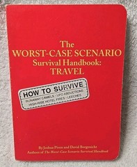 The Worst-Case Scenario Survival Handbook: Travel (2001 Chronicle Book PB)