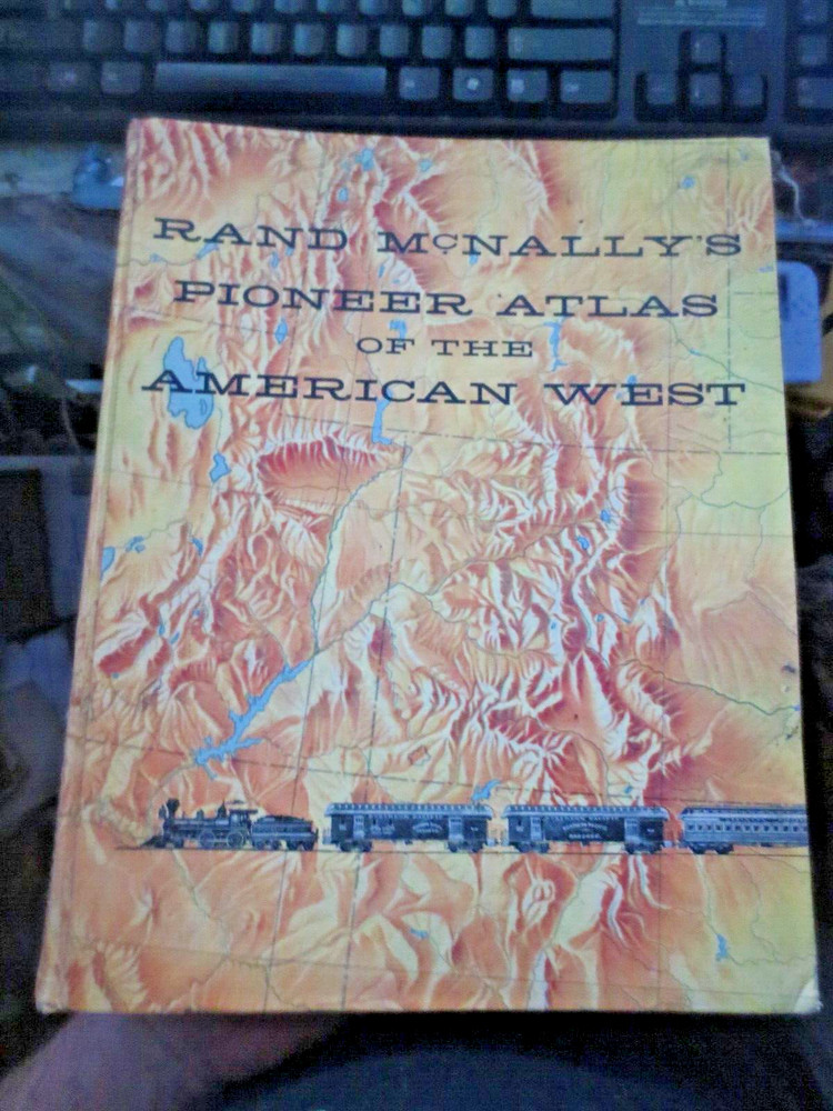 1969 Rand McNally’s Pioneer Atlas of the American West Vintage HC Book