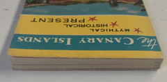 The Canary Islands; Mythical, Historical, Present; Yann Evan; Vintage; VG