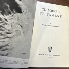CLIMBERS TESTAMENT W Kenneth Richmond – Hardback Dust jacket Matterhorn