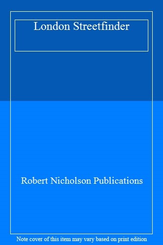 London Streetfinder,Robert Nicholson Publications- 9780948576478